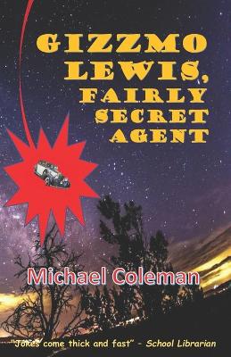 Book cover for Gizzmo Lewis, Fairly Secret Agent