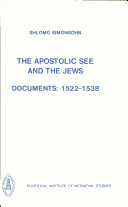 Book cover for Apostolic See and the Jews- Documents 1522-1538