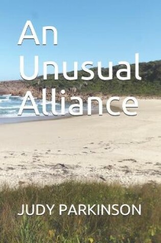 Cover of An Unusual Alliance
