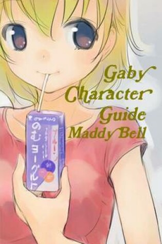 Cover of Gaby Character Guide