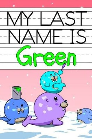 Cover of My Last Name is Green
