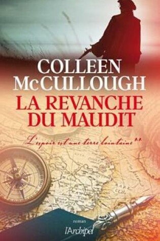 Cover of La Revanche Du Maudit - L'Espoir Est Une Terre Lointaine**