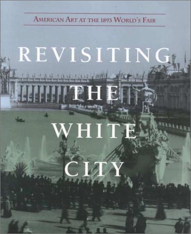 Book cover for Revisiting the White City