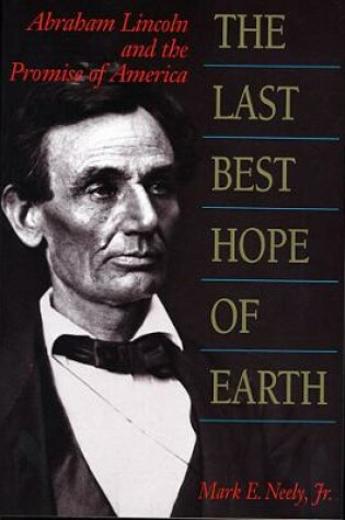 Cover of The Last Best Hope of Earth