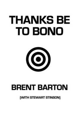 Cover of Thanks Be to Bono