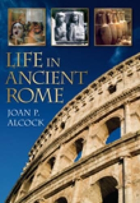 Book cover for Life in Ancient Rome