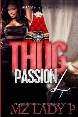 Book cover for Thug Passion 4