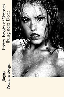 Book cover for Pretty Boobs of Women living next Door