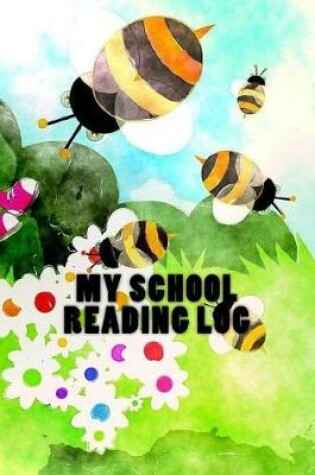 Cover of My School Reading Log