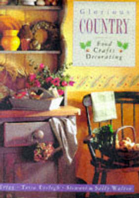 Book cover for Glorious Country Food Crafts and Decorating