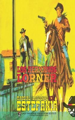 Book cover for Los hermanos Lorner (Colección Oeste)