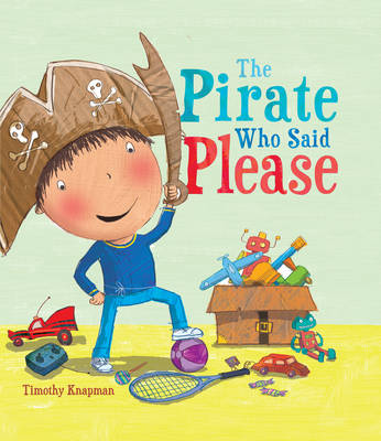 Book cover for The Pirate Who Said Please