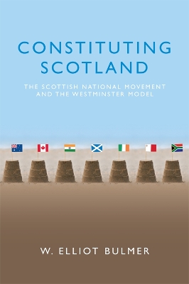 Book cover for Constituting Scotland