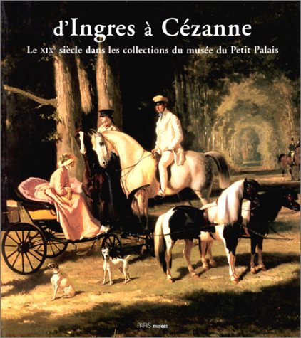 Book cover for D'Ingres a Cezanne