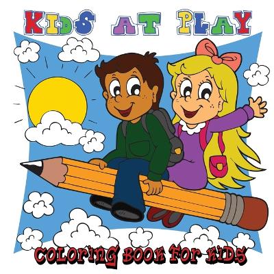 Cover of Kids at Play