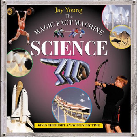 Cover of The Magic Fact Machine: Science