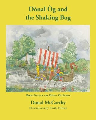 Book cover for D�nal �g and the Shaking Bog