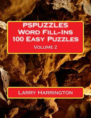 Book cover for PSPUZZLES Word Fill-Ins 100 Easy Puzzles Volume 2