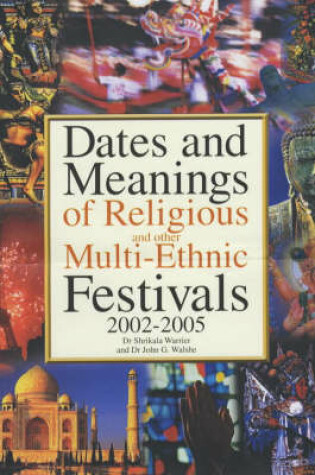 Cover of Dates and Meanings of Religious and Other Multi-Ethnic Festivals