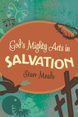 Book cover for God's Mighty Acts in Salvation