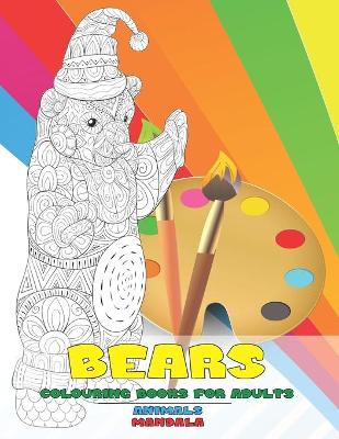 Book cover for Mandala Colouring Books for Adults - Animals - Bears