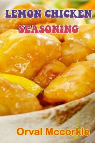 Cover of Lemon Chicken Seasoning