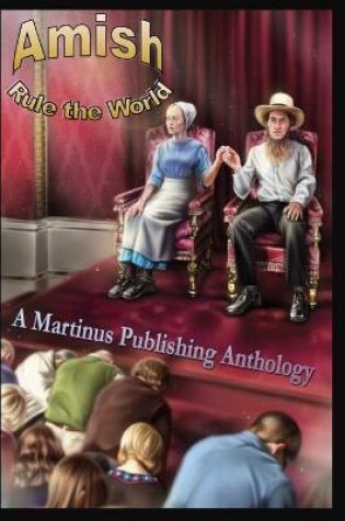 Cover of Amish Rule the World