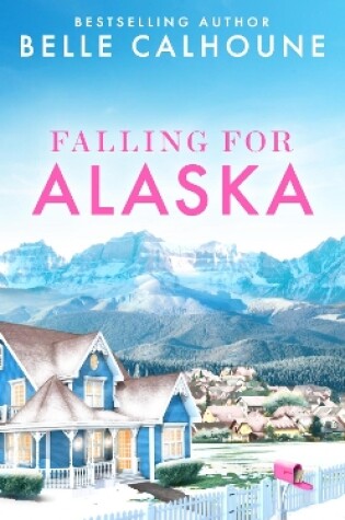 Falling for Alaska