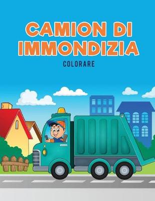 Book cover for Camion di immondizia Colorare