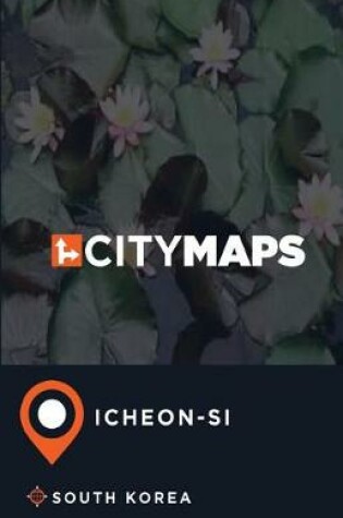 Cover of City Maps Icheon-si South Korea