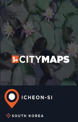 Book cover for City Maps Icheon-si South Korea