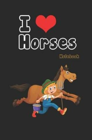Cover of I love Horses