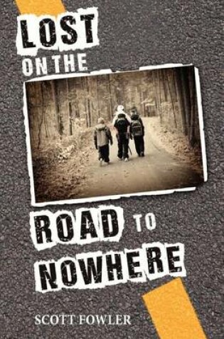 Cover of Lost on the Road to Nowhere