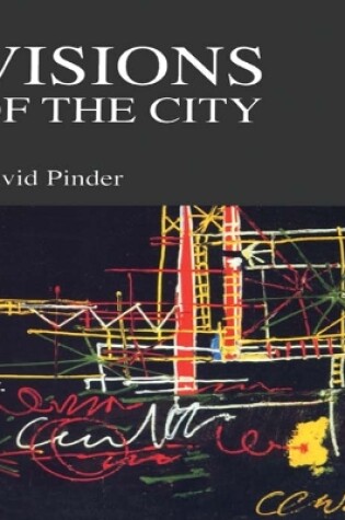 Cover of Visions of the City