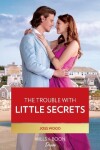 Book cover for The Trouble With Little Secrets