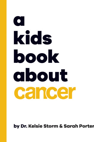 Cover of A Kids Book About Cancer