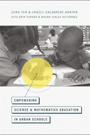 Cover of Empowering Science and Mathematics Education in Urban Schools