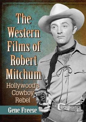 Cover of The Western Films of Robert Mitchum