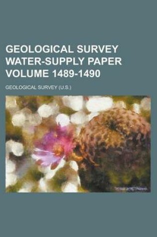 Cover of Geological Survey Water-Supply Paper Volume 1489-1490