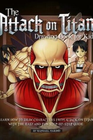 Cover of The Attack on Titan Drawing Book for Kids