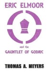 Book cover for Eric Elmoor and The Gauntlet of Godric