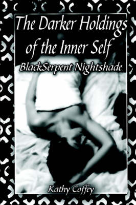 Book cover for The Darker Holdings of the Inner Self