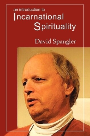 Cover of An Introduction to Incarnational Spirituality