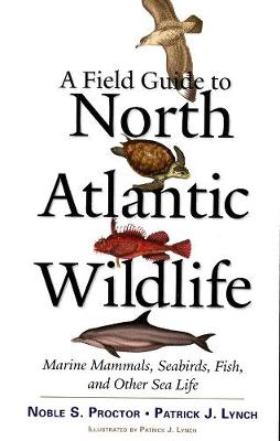 Book cover for A Field Guide to North Atlantic Wildlife