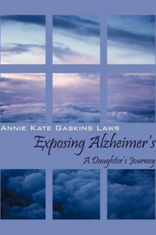 Cover of Exposing Alzheimer's