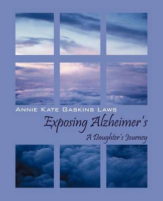 Book cover for Exposing Alzheimer's