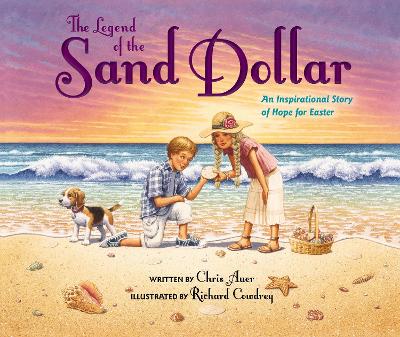 Book cover for The Legend of the Sand Dollar, Newly Illustrated Edition