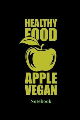 Book cover for Healthy Food Apple Vegan Notebook