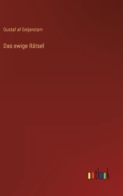 Book cover for Das ewige Rätsel