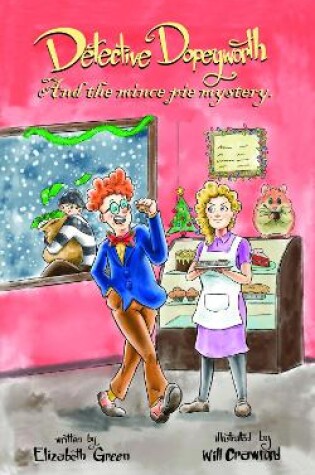Cover of Detective Dopeyworth and the Mince Pie Mystery